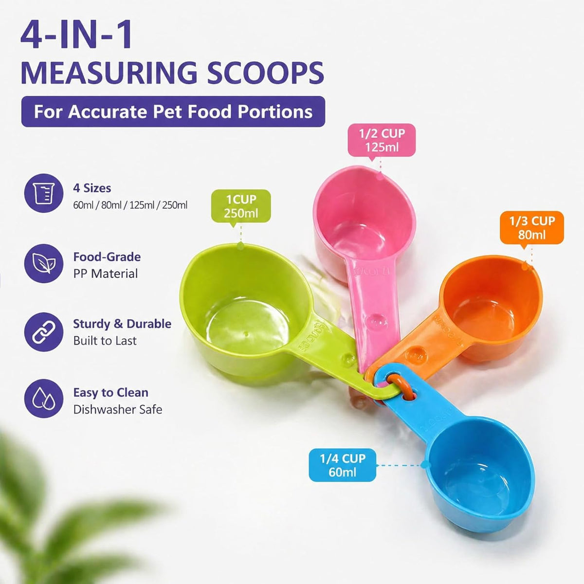 Pet measuring scoops with 1 cup, 1/2 cup, 1/3 cup and 1/4 cup markings